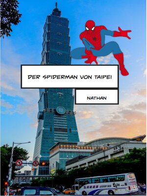 cover image of Der Spiderman von Taipei